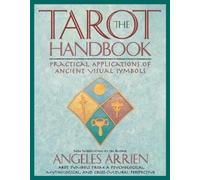 Angeles Arrien The Tarot Handbook (Tascabile)