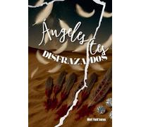 Ángeles y Diamantes Disfrazados