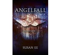 Angelfall: Penryn and the End of Days Book One