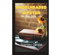AngelHeaded Hipster: The Marc Bolan Story