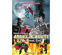 Angeli caduti. The final cut
