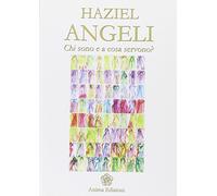 Angeli. Chi sono e a cosa servono?