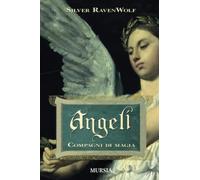 Angeli: Compagni di magia