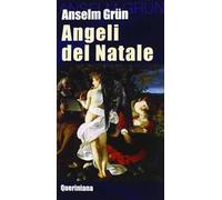 Angeli del Natale. Meditazioni