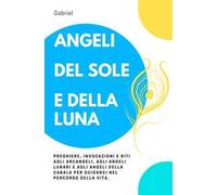 Angeli del sole e della luna