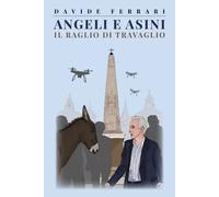 Angeli e Asini - Davide Ferrari