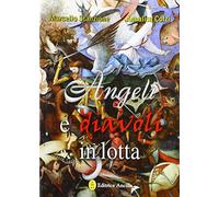 Angeli e diavoli in lotta