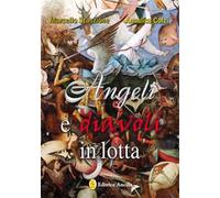 Angeli e diavoli in lotta