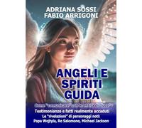 Angeli e Spiriti guida