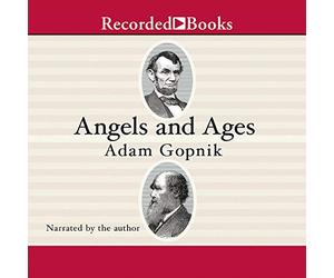 Angeli ed età: un breve libro su Darwin, Lincoln e la vita moderna