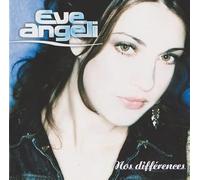 Angeli, Eve - Nos differences