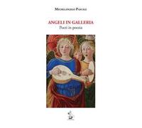 Angeli in Galleria. Poeti in poesia