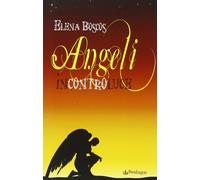 Angeli incontroluce