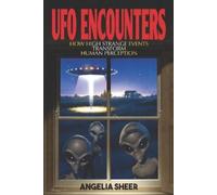 Angelia Sheer UFO Encounters (Tascabile)