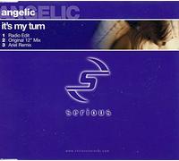 ANGELIC - It's My Turn