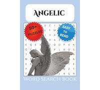 Angelic Word Search Book: Word Search Puzzles with Easy-to-Read Print about Angels, Heaven, Cherubs, Faith, Peace, and Spiritual Verses | 6x9 Inches, ... - Gift for Vacations, Holiday and Free Times.