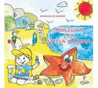 Angelica e la stella marina