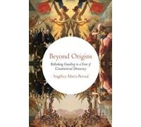 Angelica Maria Bernal Beyond Origins (Copertina rigida)