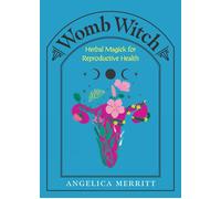 Angelica Merritt Womb Witch (Copertina rigida)