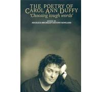 Angelica Michelis The Poetry of Carol Ann Duffy (Tascabile)