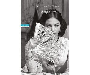 Angelica [Paperback] [Nov 22, 2022] La Spina, Silvana