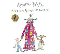 Angelica Sprocket's Pockets by Quentin Blake (2011-09-01)