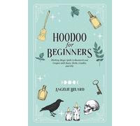Angelie Belard Hoodoo For Beginners (Tascabile)