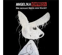Angelika Express Die Dunkle Seite der Macht (CD)