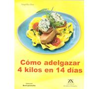 Angelika Ilies COMO ADELGAZAR 4 KILOS EN 14 DIAS