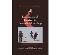 Angelika Mietzne Language and Tourism in Postcolonial Setting (Copertina rigida)