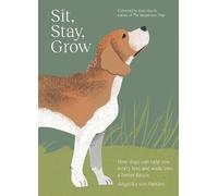 Angelika von Sanden Sit, Stay, Grow (Copertina rigida)