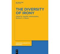 Angeliki Athanasiadou The Diversity of Irony (Tascabile)