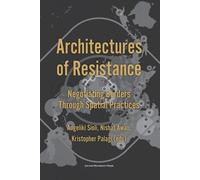 Angeliki Sioli Architectures of Resistance (Tascabile)