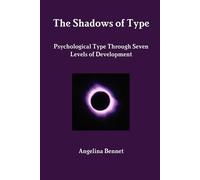 Angelina Bennet The Shadows of Type (Tascabile)