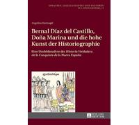 Angelina Hartna Bernal Díaz del Castillo, Doña Marina und die (Copertina rigida)