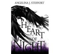 Angelina J Steffort Heart of Night (Copertina rigida) Wings of Ink