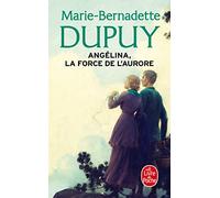 Angélina, la force de l'aurore