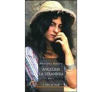 Angelina la straniera