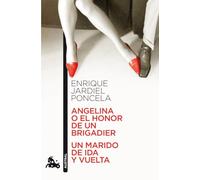 ANGELINA O EL HONOR DE UN BRIGADIER / UN MARIDO DE(9788467033557): 478