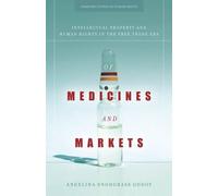 Angelina Snodgrass Godoy Of Medicines and Markets (Tascabile)