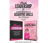 Angelina Willia Female Leadership & Confident & Assertive Skills for (Tascabile)