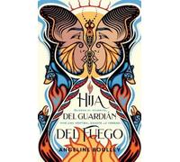 Angeline Boulley Hija del guardián del fuego / Firekeeper’s Daughter (Tascabile)