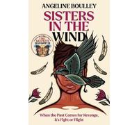 Angeline Boulley Sisters in the Wind (Tascabile)