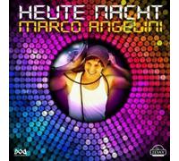 Angelini, Marco - Heute Nacht
