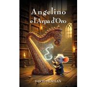 Angelino e l'arpa d'oro