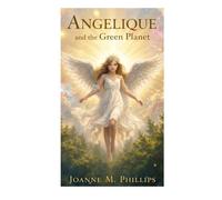 Angelique and the Green Planet