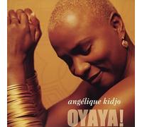 Angelique Kidjo - Oyaya!