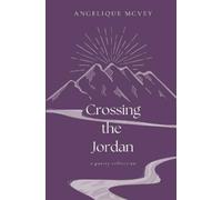 Angelique McVey Crossing the Jordan (Tascabile)
