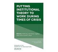 Angelique Slade Putting Institutional Theory to Work During T (Copertina rigida)
