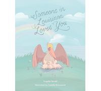 Angelle Domingue Terrell Someone in Louisiana Loves You (Copertina rigida)